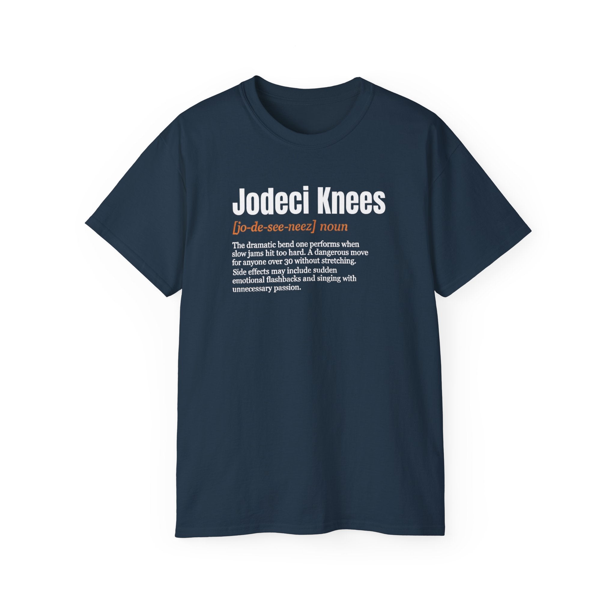 Funny 'Jodeci Knees' T-Shirt — Confort Colors, Cotton Tee