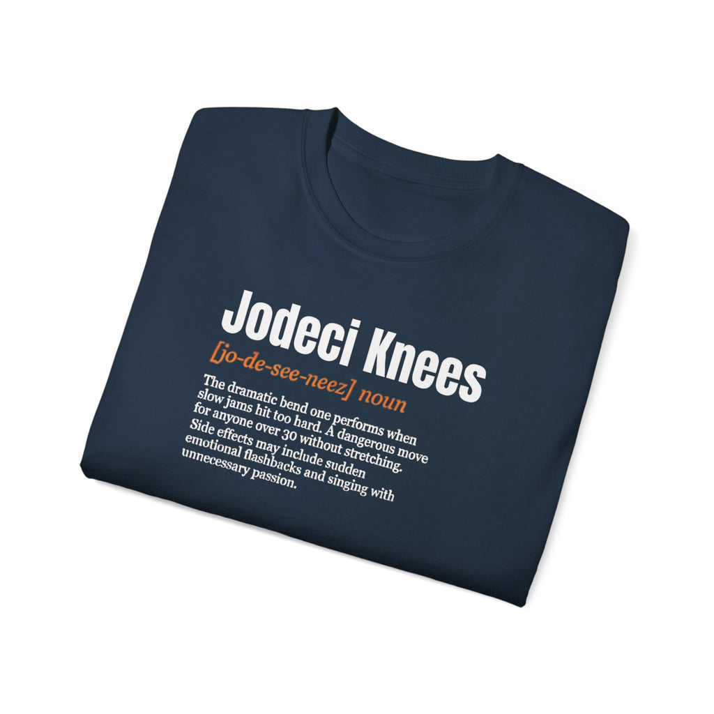 Funny 'Jodeci Knees' T-Shirt — Confort Colors, Cotton Tee
