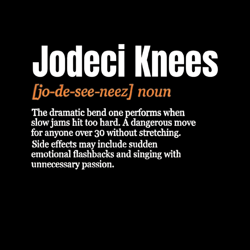 Funny 'Jodeci Knees' T-Shirt — Confort Colors, Cotton Tee