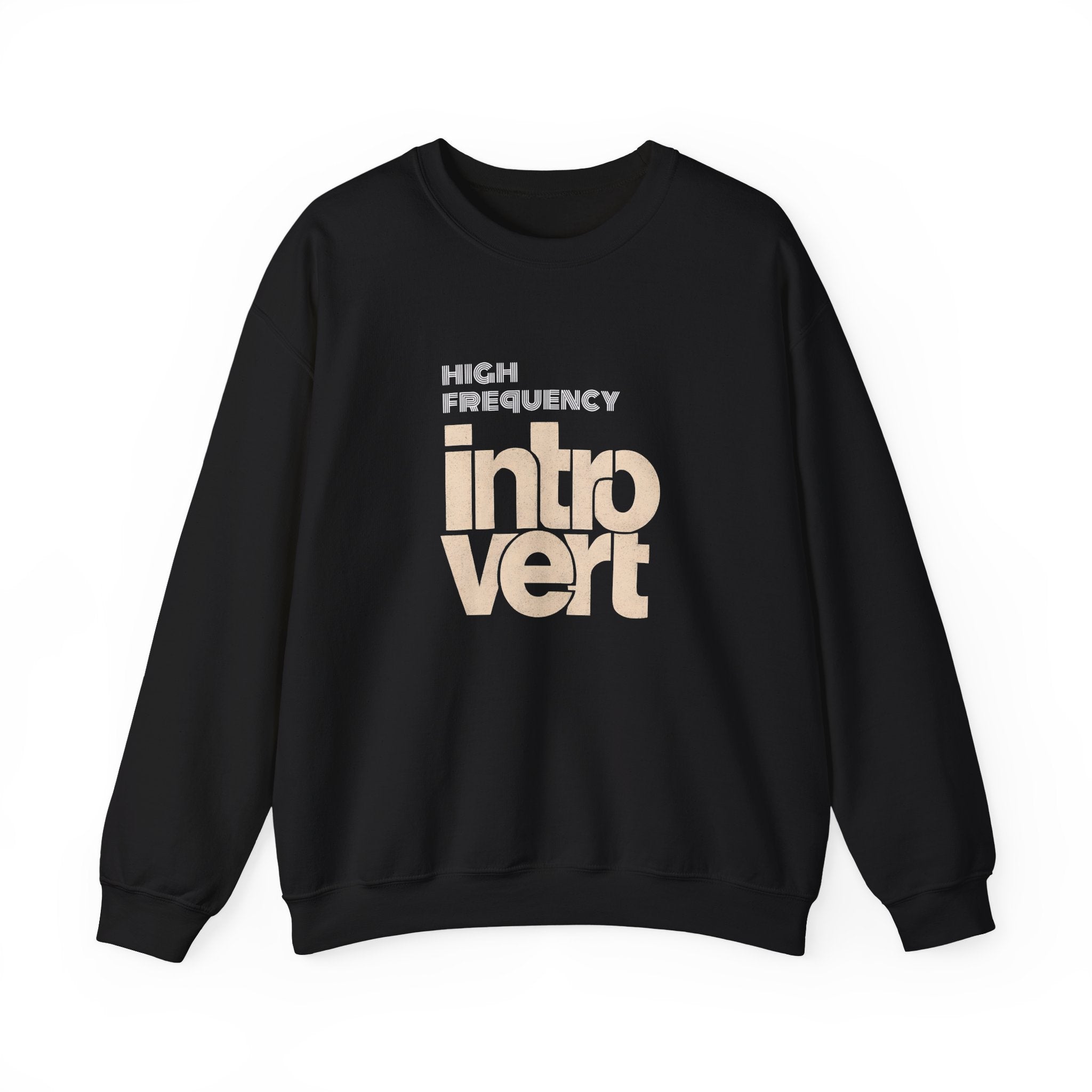 High Frequency Introvert Crenewck Sweatshirt