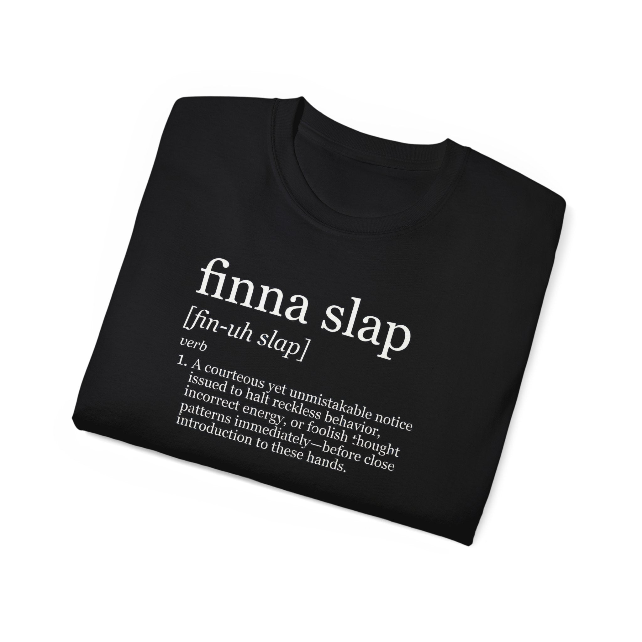 Finna Slap Funny Urban Dictionary Tee — Graphic Cotton T-Shirt