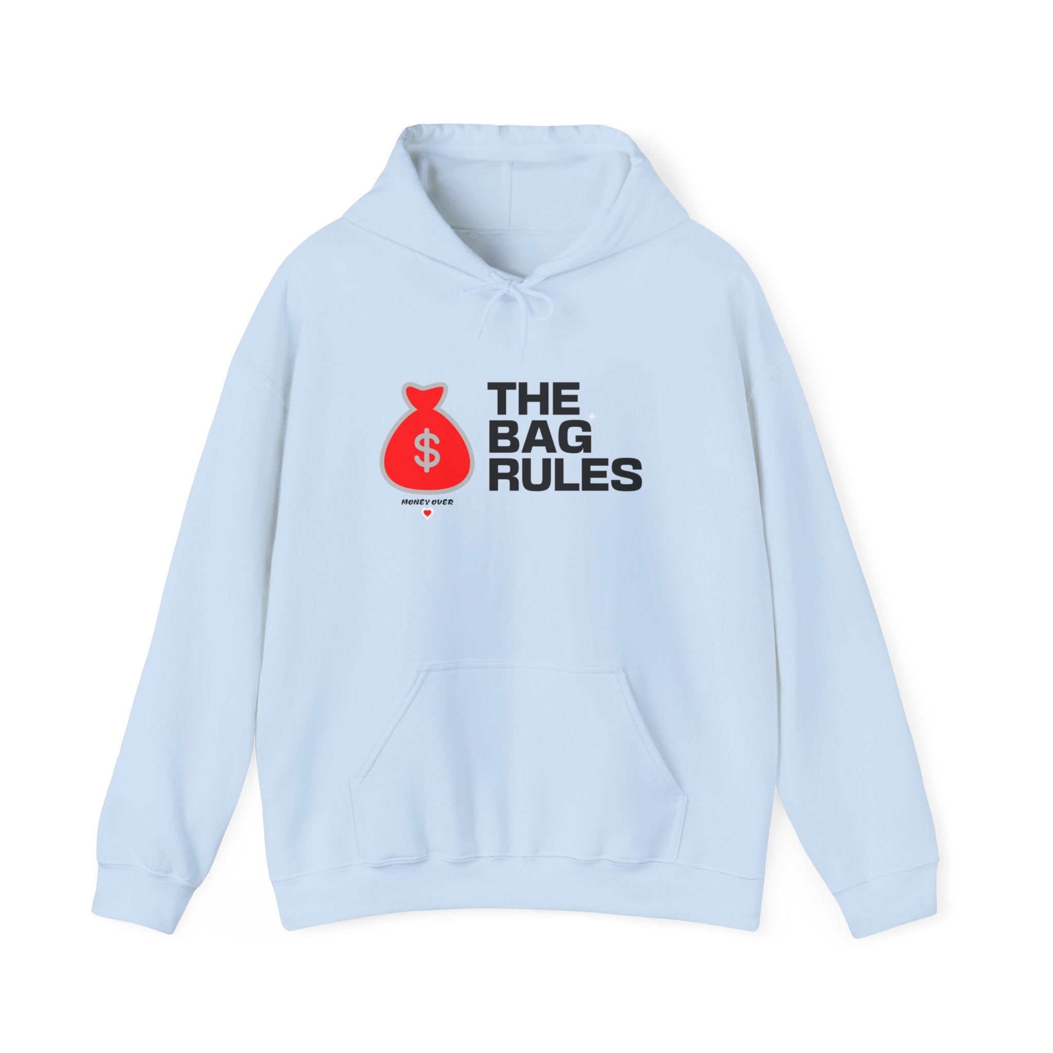 Hoodie - The Bag Rules | Motivational Streetwear & Hustle Mindset Clothing for Entrepreneurs