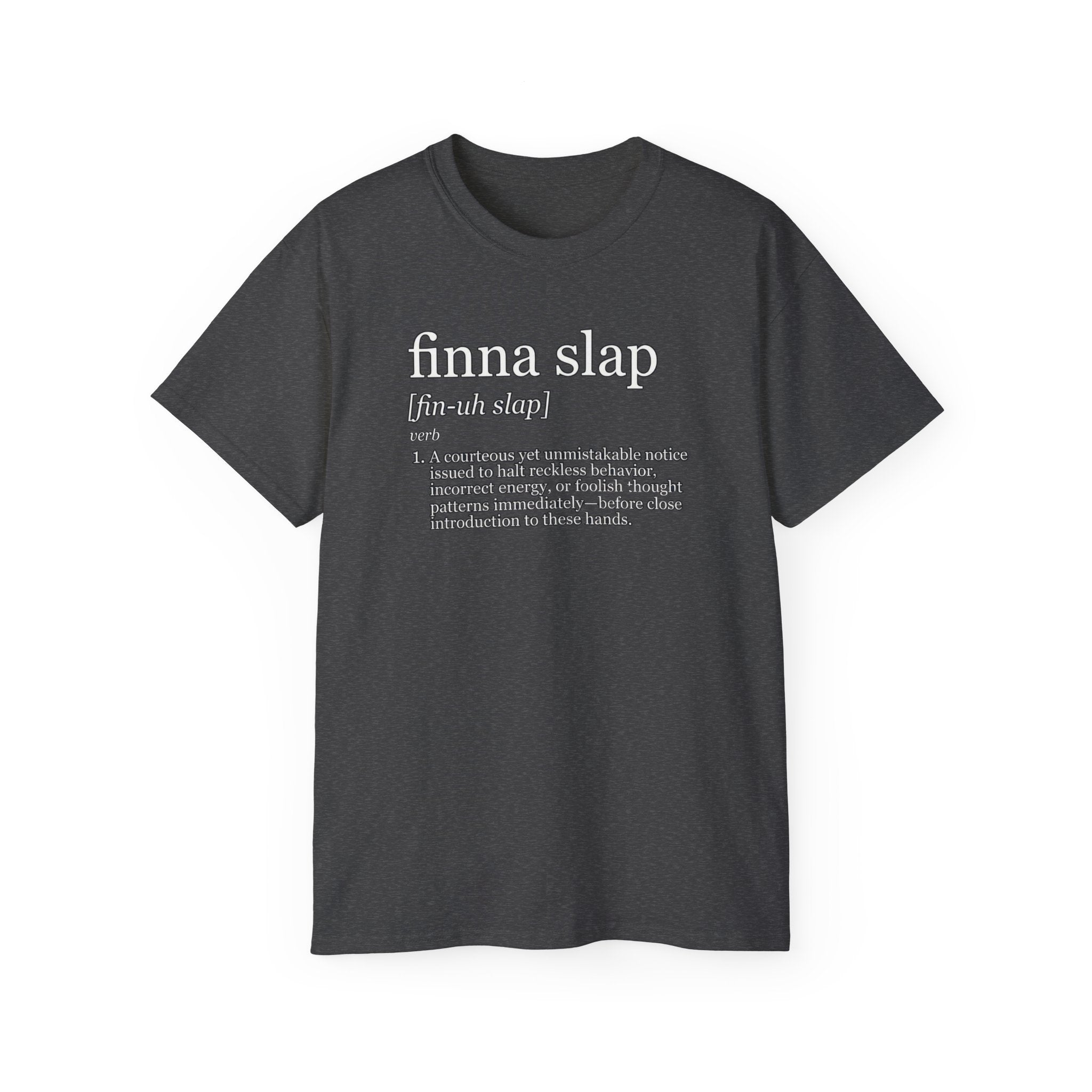 Finna Slap Funny Urban Dictionary Tee — Graphic Cotton T-Shirt